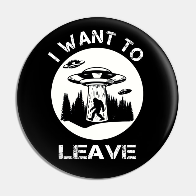 I Want To Leave Funny Gift Pin by Daphne R. Ellington