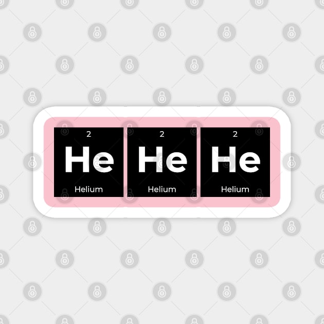 HeHeHe Periodic Table Magnet by syahrilution