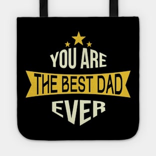 The best dad ever t shirts Tote