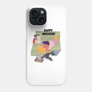 Happy Weekend Phone Case