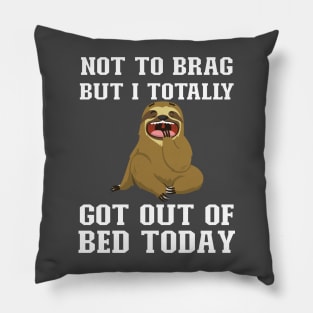 Funny cute sloth sayings Pillow