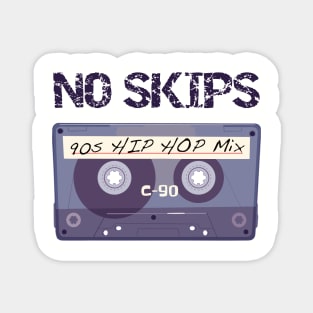 No Skips 90s Hip Hop Mix Magnet