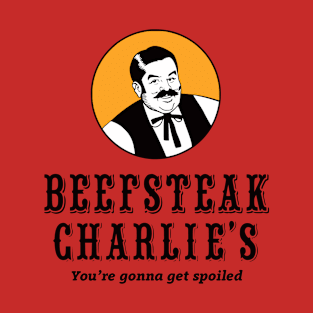 Beefsteak Charlie's T-Shirt