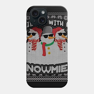 Chillin with my Snowmies Christmas Pajama Phone Case