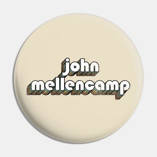 John Mellencamp - Retro Rainbow Letters Pin