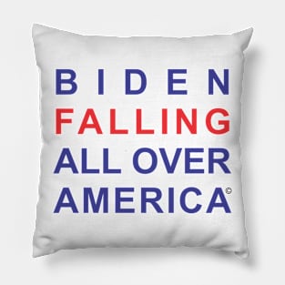 Biden Falling All Over America Pillow