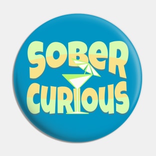 SOBER CURIOUS ALCOHOL FREE DRINK Pin