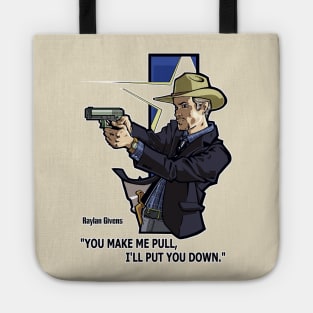 Raylan Givens Justified Tote