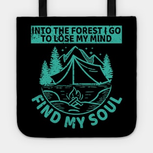 'Into The Forest I Go To Lose My Mind' Hippie Peace Gift Tote