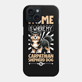 Home is with my Carpathian Shepherd Dog Phone Case