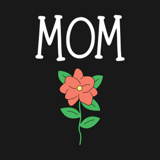 Mom T-Shirt