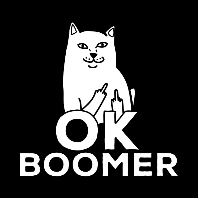 Ok boomer meme Funny Cat Gift by BadDesignCo