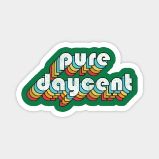 Pure Daycent - Cork Typography Design Magnet