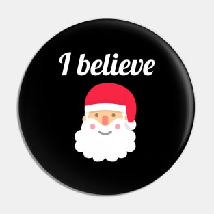 I believe in Santa Pin