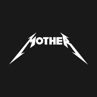 Mother - Metallica T-Shirt