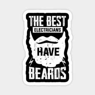 jobs The Best Electricians Have Beards beard lover owner Magnet