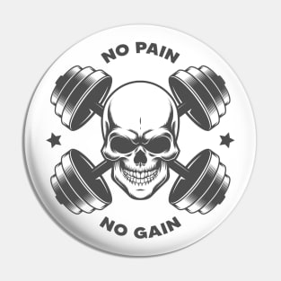 No Pain No Gain Skull Pin