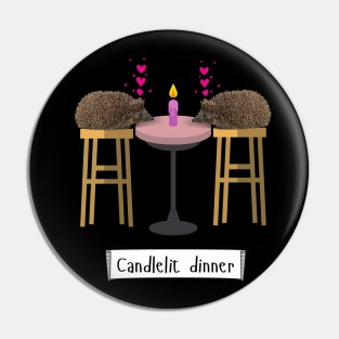 Candlelit Dinner for Hedgehogs Pin