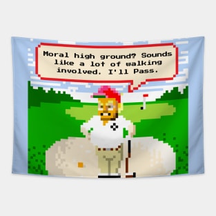 8-bit Trump Playing Golf is Too Lazy to Take The Moral High Ground Tapestry