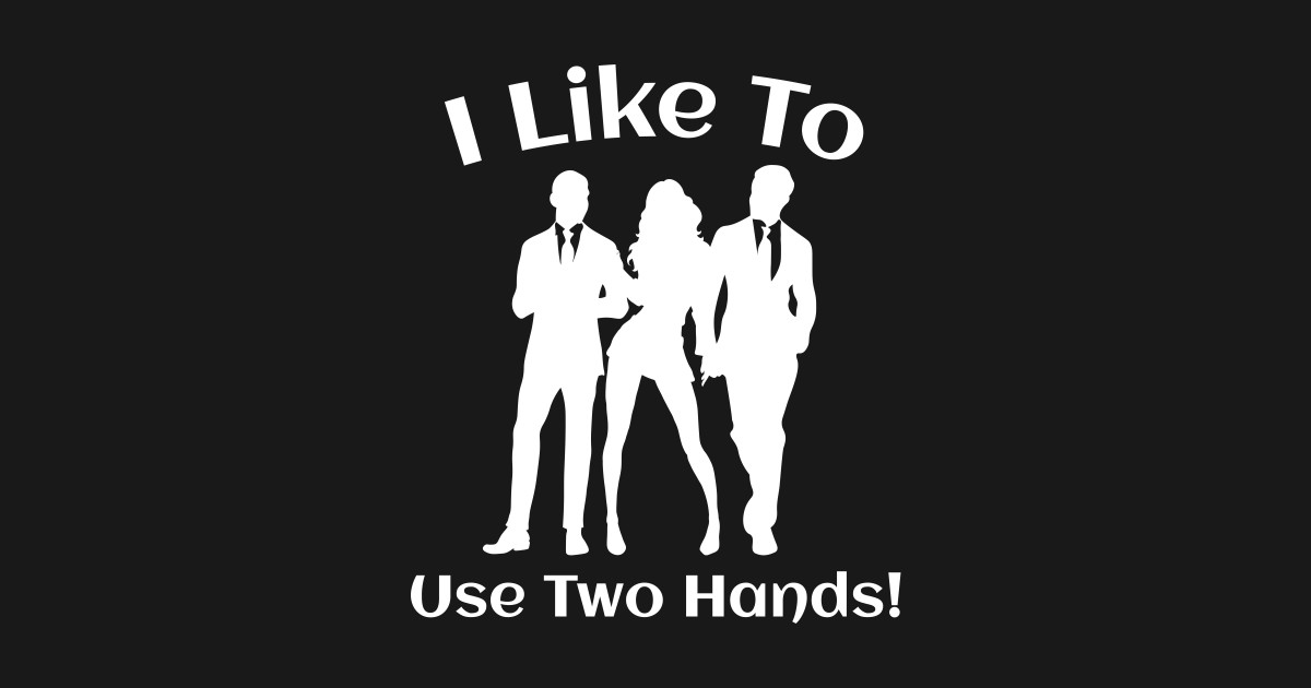 I Like Too Use Two Hands Hotwife Swinger Lifestyle MMF Threesome. For