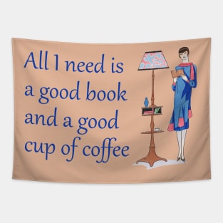 Lispe All I need is a good book and a good cup of coffee Tapestry