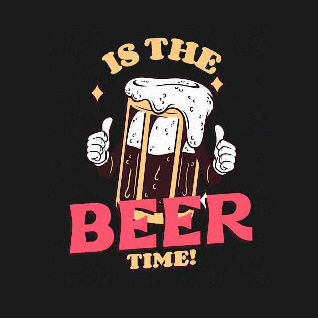 Is The Beer Time by CANVAZSHOP