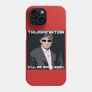 Trumpinator Phone Case