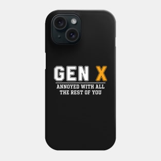 Gen x Funny Phone Case