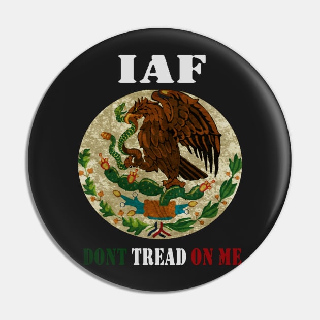 Don't tread on a Mexican Pin by immigrantaf