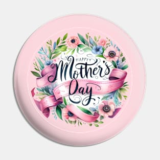 Mother's Day in Bloom Pin