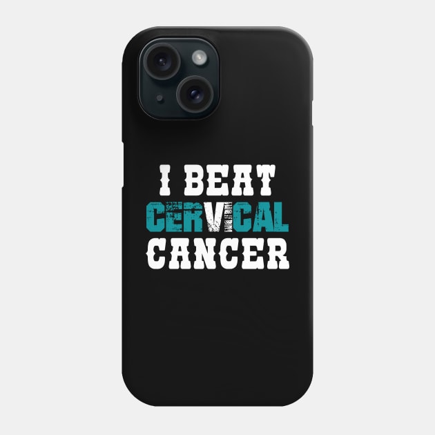 I Beat Cervical Cancer Phone Case by zeedot