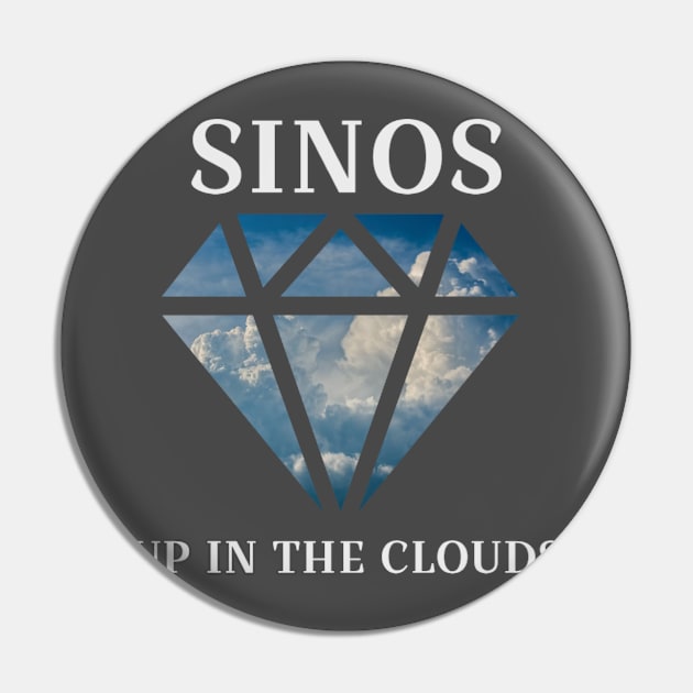 Up In The Clouds Pin by SINOS