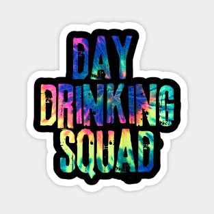 Day Drinking Squad Magnet