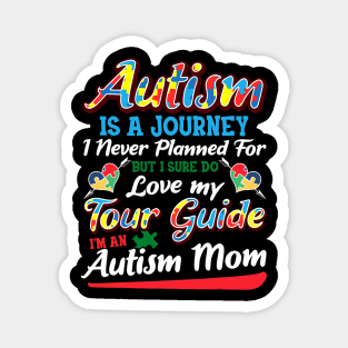 Autism Is A Journey Magnet