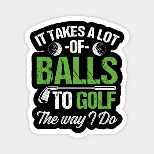 Funny Golf Tshirt Funny Golfing Gift for Bad Golfer Magnet