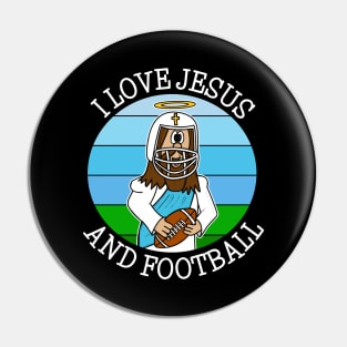 I Love Jesus and Football Pin