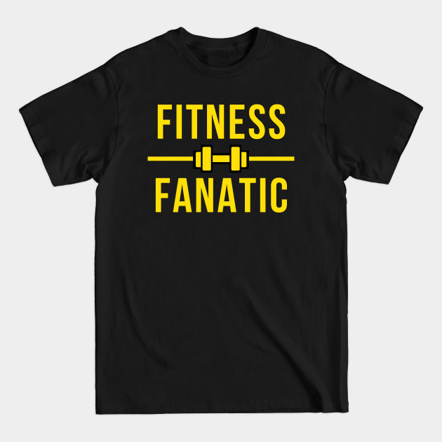 Discover Fitness Fanatic - Fitness - T-Shirt