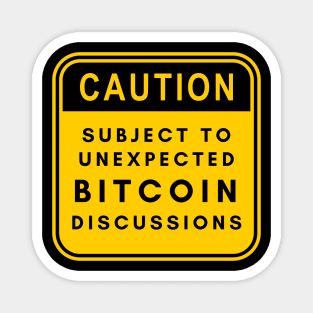 Caution! Subject to unexpected bitcoin discussions Magnet