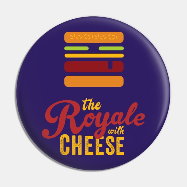 Royale With Cheese Pin by daisyaking