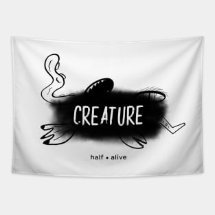 Half Alive Creature (black) Tapestry