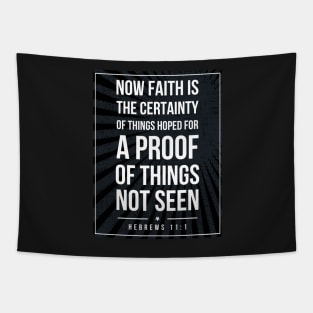 Hebrews 11:1 quote Subway style (white text on black) Tapestry