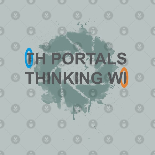 Thinking With Portals by njonestees