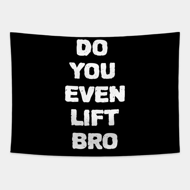 Do You Even Lift Bro Tapestry by ZenCloak