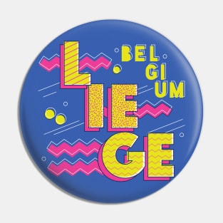 Retro 90s Liege, Belgium Pin