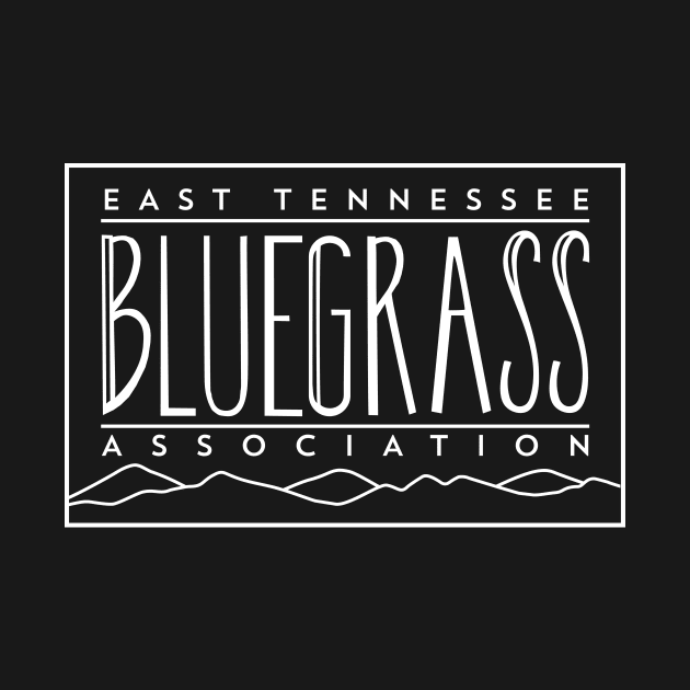 East Tennessee Bluegrass Association-Light by East Tennessee Bluegrass Association