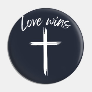 Love Wins, Easter, Religious Pin