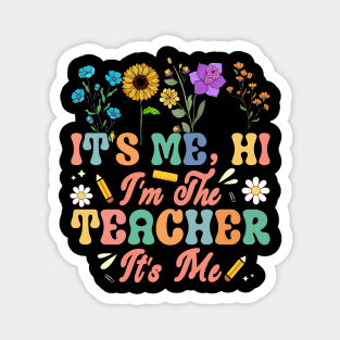 It's me hi I'm the teacher it's me vintage retro groovy Magnet