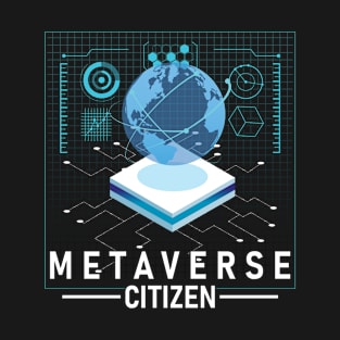 Metaverse Citizen T-Shirt