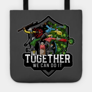 Together We Can do it! Tote