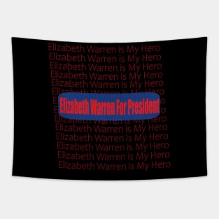 Elizabeth Warren is My Hero Tapestry